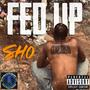 Fed Up (Explicit)