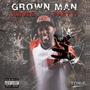 Grown Man Issues Pt. II (Explicit)