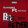 Back And Better (Explicit)