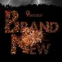 Brand new (Explicit)