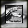 Trap tsa kasi (feat. Slime FORTYFIVE Dex) [Explicit]