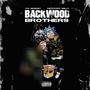 Backwood Brother's (Explicit)