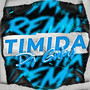 Tímida (Remix)