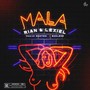 Mala (Explicit)