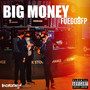 BIG MONEY (Explicit)