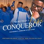 More Than a Conqueror (Live) [feat. A. Jermaine & Kim Glass]