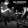 El Punto (feat. Yuyito) [Explicit]