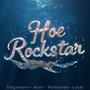 Hoe Rockstar (feat. LANDO, Asor & Lacki) [Explicit]