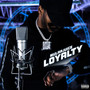 Loyalty (Explicit)