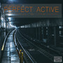 Perfect Active