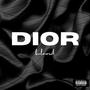 Dior (Explicit)