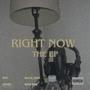 Right Now EP (Explicit)