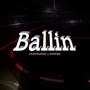 Ballin (Explicit)