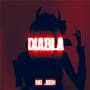 Diabla (Explicit)