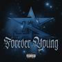 FOREVER YOUNG (Explicit)