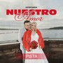 Nuestro Amor Pista