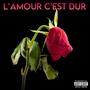 L'amour c'est dur (feat. Crossbeat)