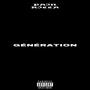 GÉNÉRATION (feat. Haise) [Explicit]