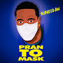 Pran to Mask