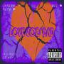 Love Goes Bad (Explicit)