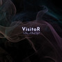VisitoR -Is this not Real life?-