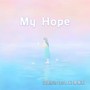 My Hope (feat. CHIHIRO)