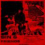 Sin & Friends (Explicit)