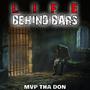 Life Behind Bars (Explicit)