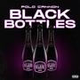 Black Bottles (Explicit)