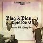 Plug & Play Ep (Episode 01)