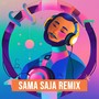 Sama Saja (Remix)