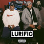 Lurific (Explicit)
