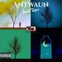 Antwaun The beat Tape (Explicit)