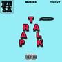 Trap Talk (Explicit)