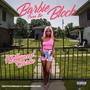 Barbie from the block (Explicit)