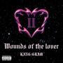 Wounds Of The Lover 2 (Explicit)