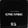 Kyrie Irving (Explicit)