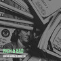 Rich & Bad (Explicit)