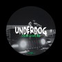 Underdog (Explicit)