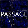 Passage (feat. The Lost Vibes)