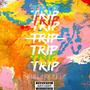 Trip (Explicit)