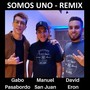 Somos Uno Remix