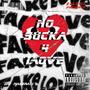 No Sucka 4 Love (Explicit)