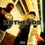 Hotheads (Explicit)