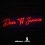 Daze til Summer (Explicit)