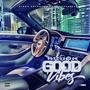 Good Vibes (Explicit)