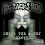 One 4 The Money (Freestyle) [Explicit]