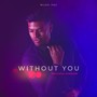 Without You (Bachata Version)