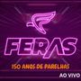 150 ANOS DE PARELHAS AO VIVO