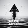 Major Minor